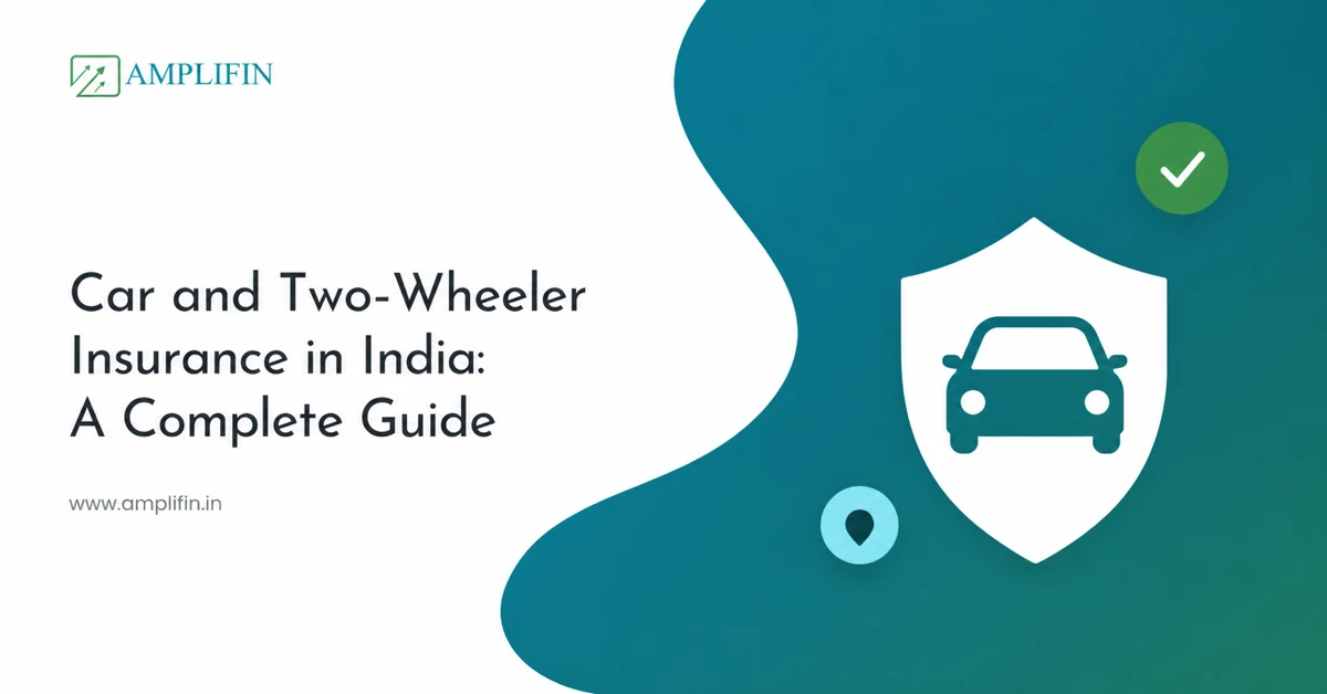 Car and Two-Wheeler Insurance in India: A Complete Guide