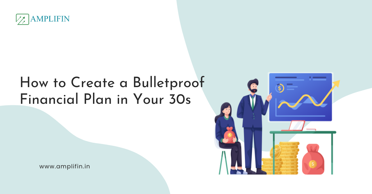 Financial Planning in Your 30s: Build Wealth & Secure Future