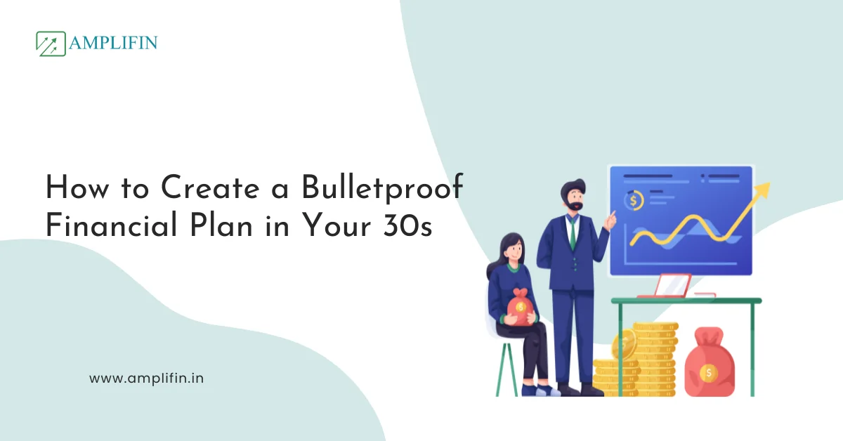 Financial Planning in Your 30s: Build Wealth & Secure Future